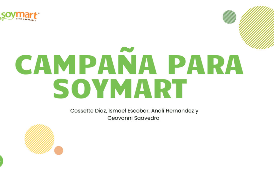 Campaña para Soymart
