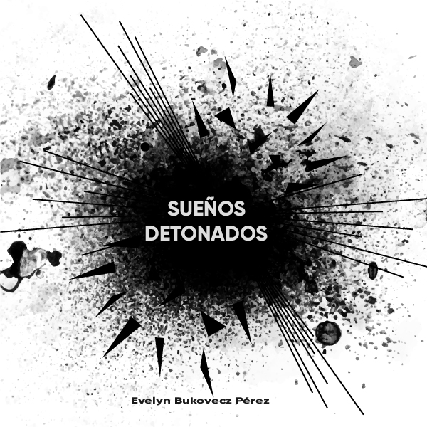 Sueños detonados